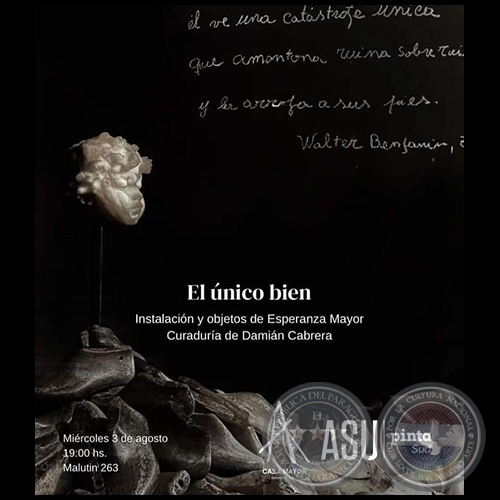 EL ÚNICO BIEN - Instalación y objetos de Esperanza Mayor - Año 2022